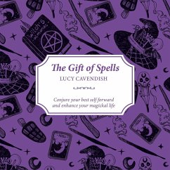 The Gift of Spells - Cavendish, Lucy