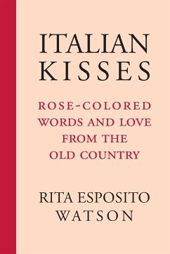 Italian Kisses - Watson, Rita Esposito