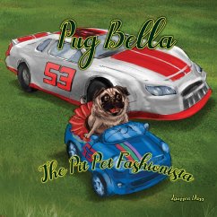 Pug Bella The Pit Pet Fashionista - Darr, Laurren