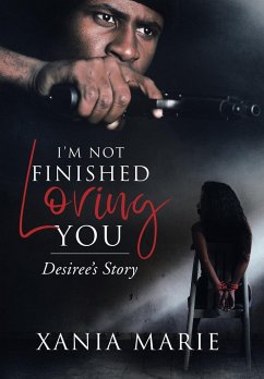 I'm Not Finished Loving You - Marie, Xania