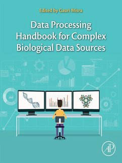 Data Processing Handbook for Complex Biological Data Sources (eBook, ePUB)