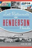 Lost Restaurants of Henderson, Nevada (eBook, ePUB)