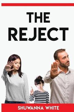 The Reject - White, Shuwanna