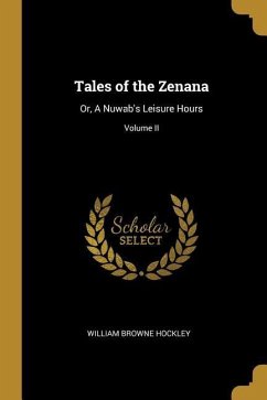 Tales of the Zenana - Hockley, William Browne