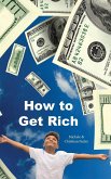 How to Get Rich