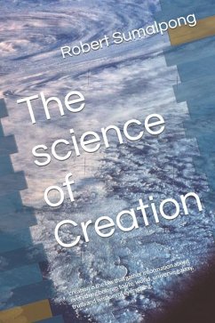 The science of Creation - Sumalpong, Robert