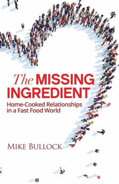 The Missing Ingredient - Bullock, Mike