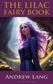 The Lilac Fairy Book (eBook, ePUB)