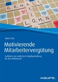 Motivierende Mitarbeitervergütung (eBook, PDF)