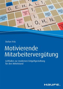 Motivierende Mitarbeitervergütung (eBook, PDF) - Fritz, Stefan