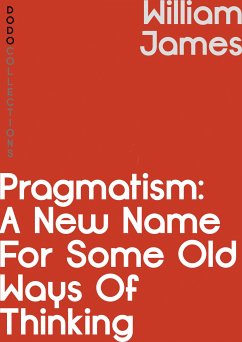 Pragmatism (eBook, ePUB) - James, William