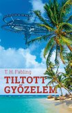 Tiltott győzelem (eBook, ePUB)