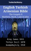 English Turkish Armenian Bible - The Gospels II - Matthew, Mark, Luke & John (eBook, ePUB)