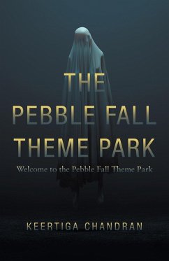 The Pebble Fall Theme Park - Chandran, Keertiga