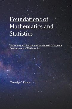 Foundations of Mathematics and Statistics - Kearns, Timothy C.