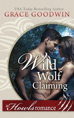 Wild Wolf Claiming - Goodwin, Grace