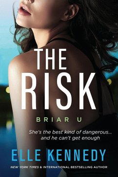 The Risk / Briar U Bd.2 - Kennedy, Elle