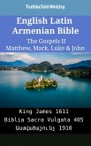 English Latin Armenian Bible - The Gospels II - Matthew, Mark, Luke & John (eBook, ePUB)