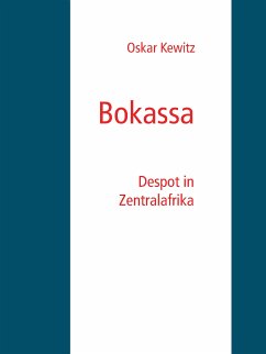 Bokassa (eBook, ePUB)