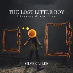 The Lost Little Boy - Lee, Silver A.