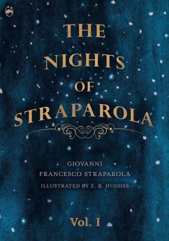 The Nights of Straparola - Vol I - Straparola, Giovanni Francesco; Waters, W. G.; Hughes, E. R.