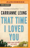 That Time I Loved You: Linked Stories