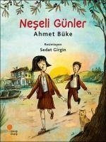 Neseli Günler - Büke, Ahmet