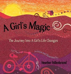 A Girl's Magic - Hillenbrand, Heather