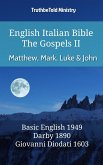 English Italian Bible - The Gospels II - Matthew, Mark, Luke and John (eBook, ePUB)