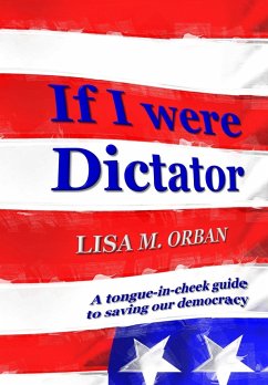 If I were Dictator - Orban, Lisa