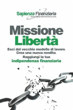 Missione Libertà - Pasquini, Giulio