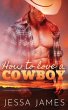 How to Love a Cowboy - Bild 1