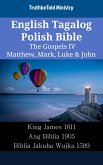 English Tagalog Polish Bible - The Gospels IV - Matthew, Mark, Luke & John (eBook, ePUB)