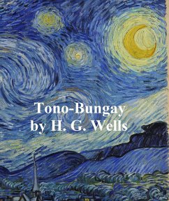 Tono-Bungay (eBook, ePUB) - Wells, H. G.