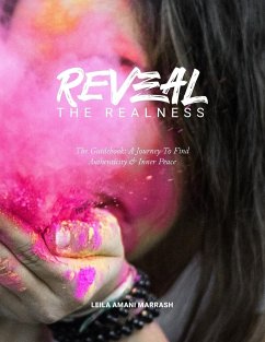 REVEAL the Realness (the Guidebook) - Marrash, Leila Amani