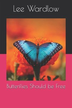 Butterflies Should Be Free - Wardlow, Lee