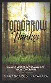 The Tomorrow Thinker