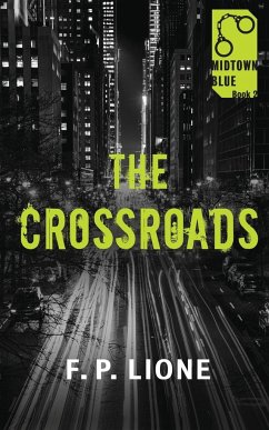 The Crossroads - Lione, F. P.