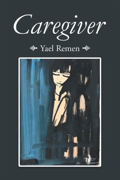 Caregiver - Remen, Yael