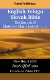 English Telugu Slovak Bible - The Gospels IV - Matthew, Mark, Luke & John (eBook, ePUB)