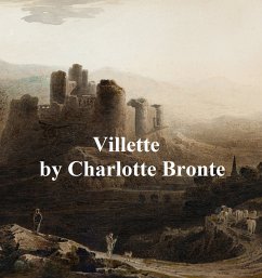 Villette (eBook, ePUB) - Bronte, Charlotte