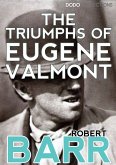 The Triumphs of Eugène Valmont (eBook, ePUB)