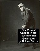 One View of America in the World War II Generation (eBook, ePUB)