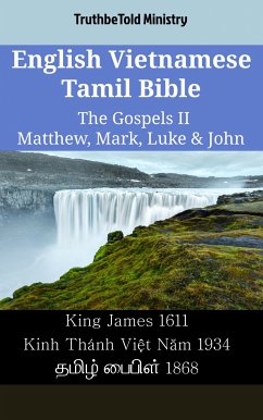 Cover English Vietnamese Tamil Bible - The Gospels II - Matthew, Mark, Luke & John (eBook, ePUB)