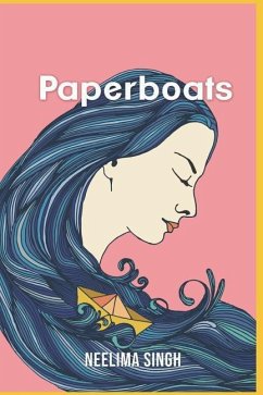 Paperboats - Singh, Neelima