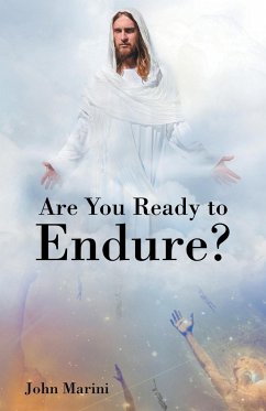 Are You Ready to Endure? - Marini, John