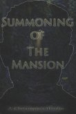 Summoning of the Mansion