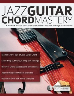 Jazz Guitar Chord Mastery - Alexander, Joseph