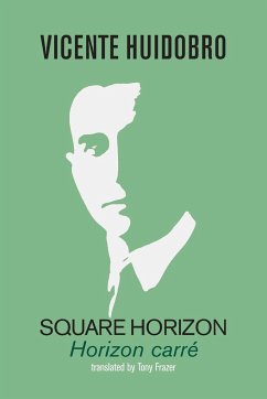 Square Horizon - Huidobro, Vicente