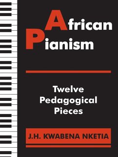 African Pianism - Nketia, J. H. Kwabena